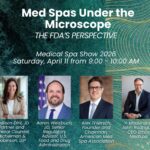 The Medical Spa Show FDA Perspective Image